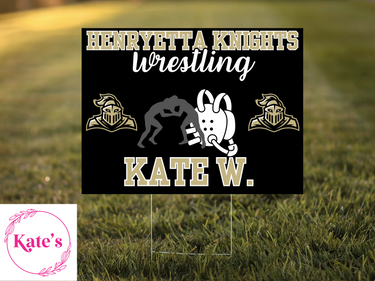 Henryetta Knights Wrestling Yard Sign